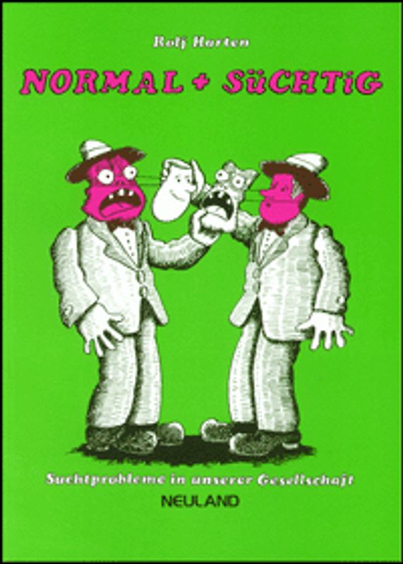 Normal und süchtig