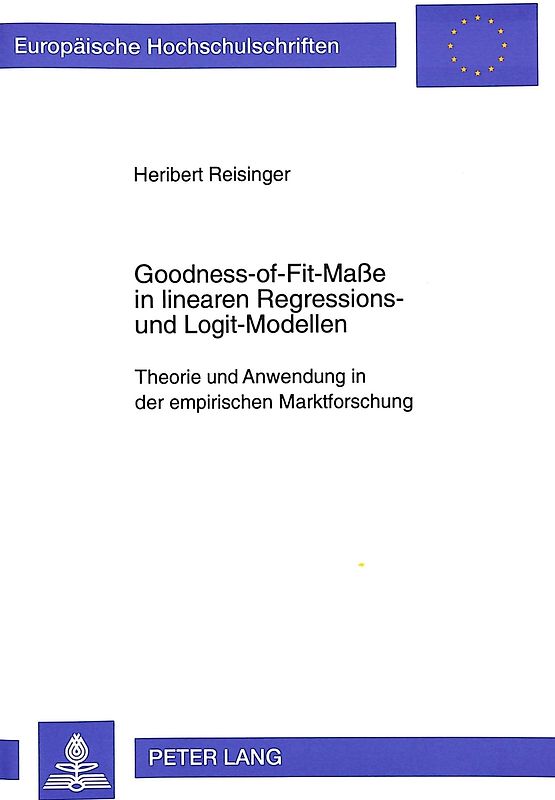 Goodness-of-Fit-Maße in linearen Regressions- und Logit-Modellen