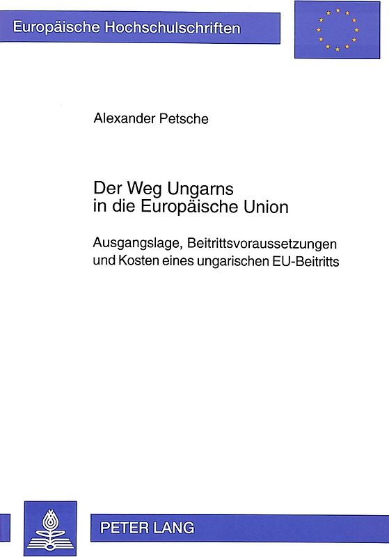 Der Weg Ungarns in die Europäische Union