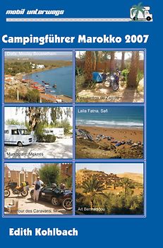 Campingführer Marokko 2007