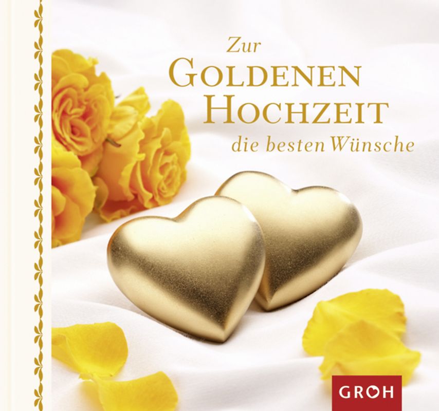 Zur goldenen Hochzeit die besten Wünsche