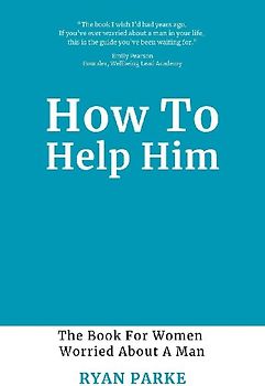 How To Help Him