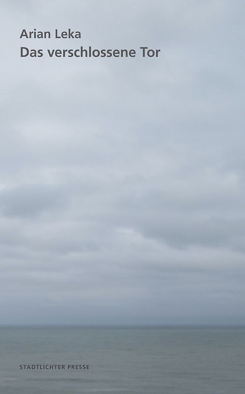 Das verschlossene Tor