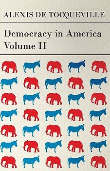 Democracy in America - Volume 2