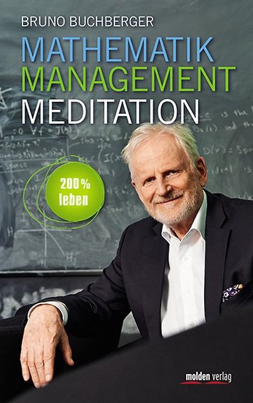 Mathematik – Management – Meditation