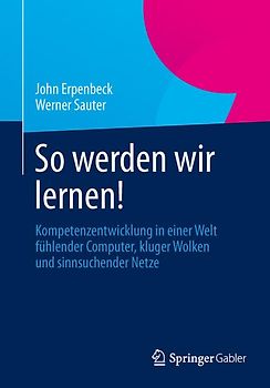 So werden wir lernen!