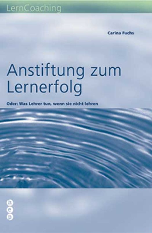 Anstiftung zum Lernerfolg