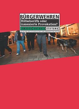 Rechtsextreme Bürgerwehren