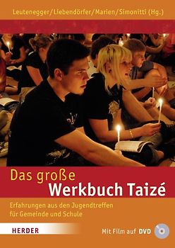 Das große Werkbuch Taizé