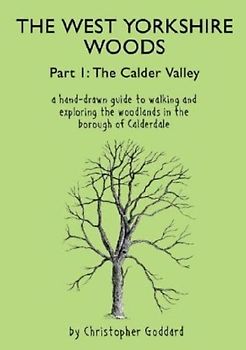 The West Yorkshire Woods Part I