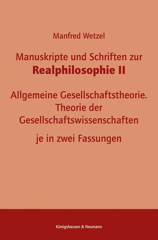 Manuskripte und Schriften zur Realphilosophie II
