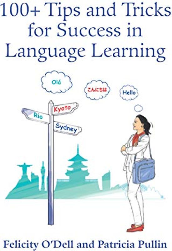 100+ Tips and Tricks for Success in Language Learning