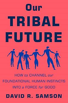 Our Tribal Future
