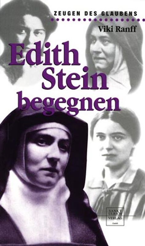 Edith Stein begegnen