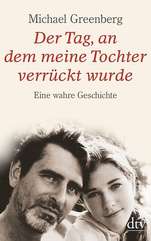 Der Tag, an dem meine Tochter verrückt wurde