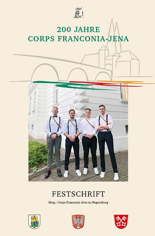 200 Jahre Corps Franconia-Jena