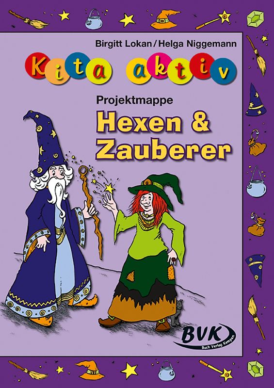 Kita Aktiv "Projektmappe Hexen und Zauberer"