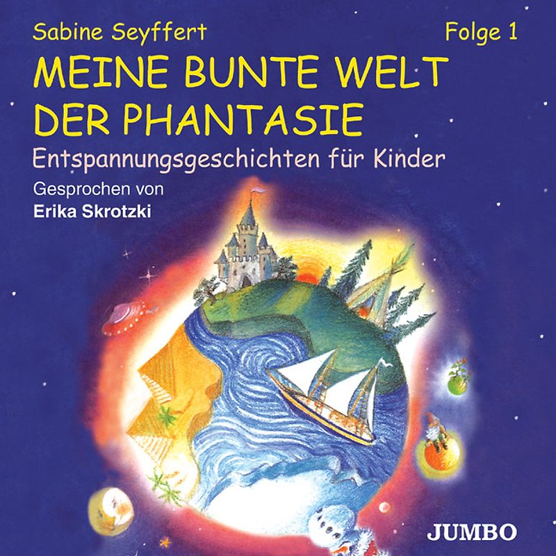 Meine bunte Welt der Phantasie Folge 1