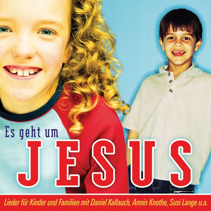 Es geht um Jesus (CD)