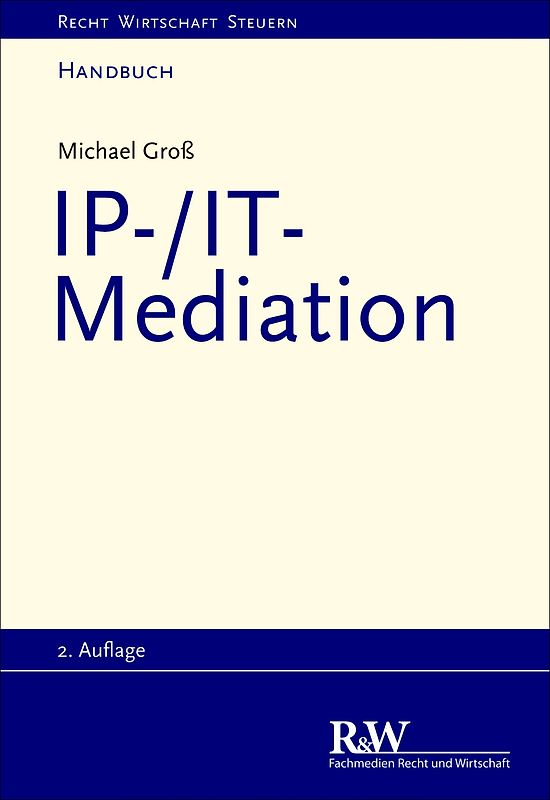 IP-/IT-Mediation