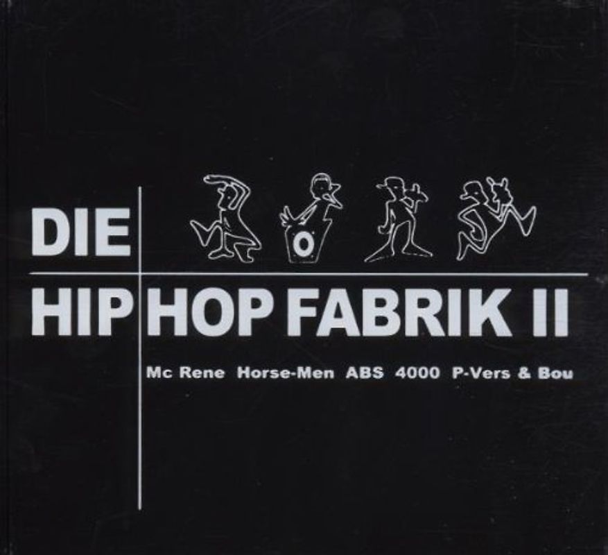 Various - Die Hip Hop Fabrik 2