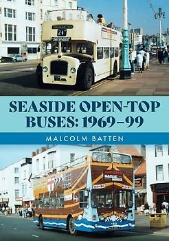 Seaside Open-Top Buses: 1969-99