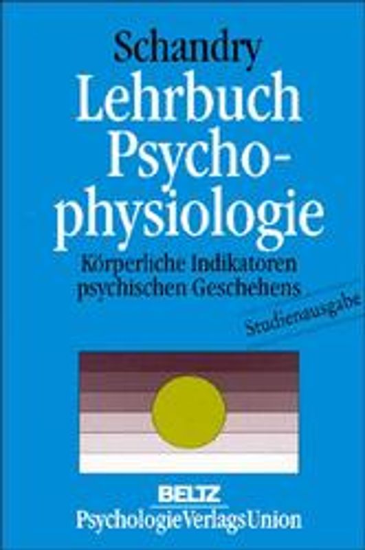 Lehrbuch Psychophysiologie