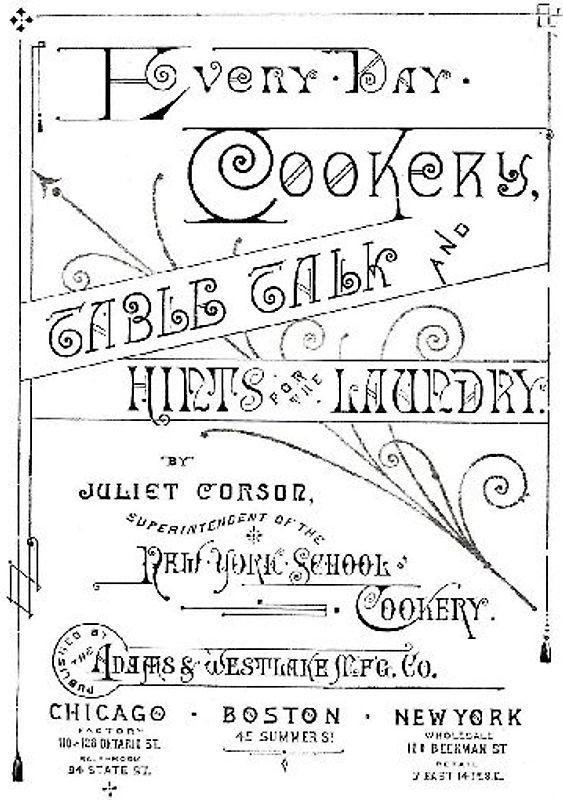 Every-Day Cookery, Table Talk, and Hints for the Laundry