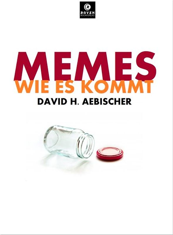 Memes, wie es kommt!