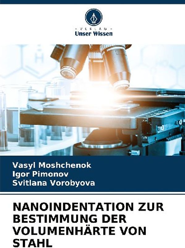 NANOINDENTATION ZUR BESTIMMUNG DER VOLUMENHÄRTE VON STAHL
