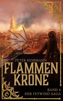 Flammenkrone (Band 4 der Feywind-Saga)