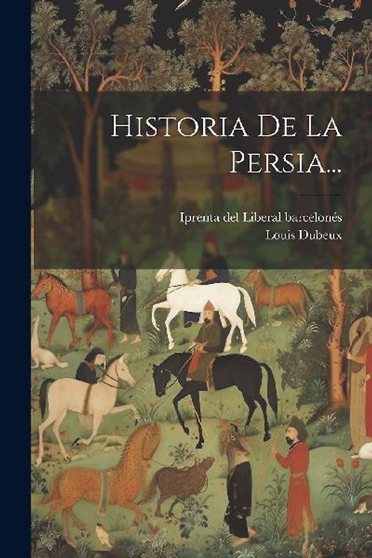 Historia De La Persia...