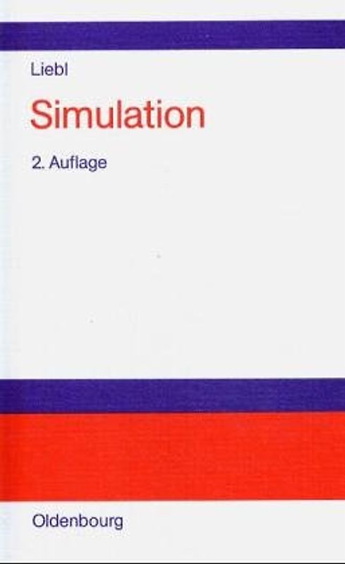Simulation. Prolemorientierte Einführung