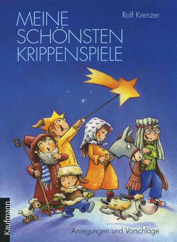 Meine schönsten Krippenspiele