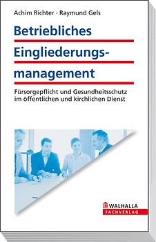 Betriebliches Eingliederungsmanagement