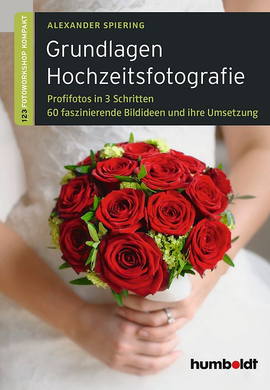 Grundlagen Hochzeitsfotografie