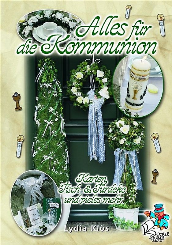 Alles für die Kommunion - Karten, Tisch- und Türdeko und vieles mehr