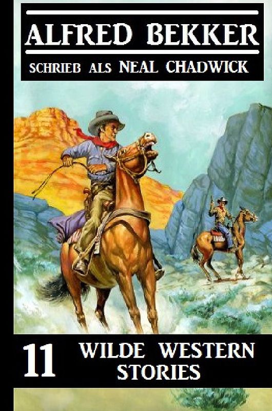 11 wilde Western Stories