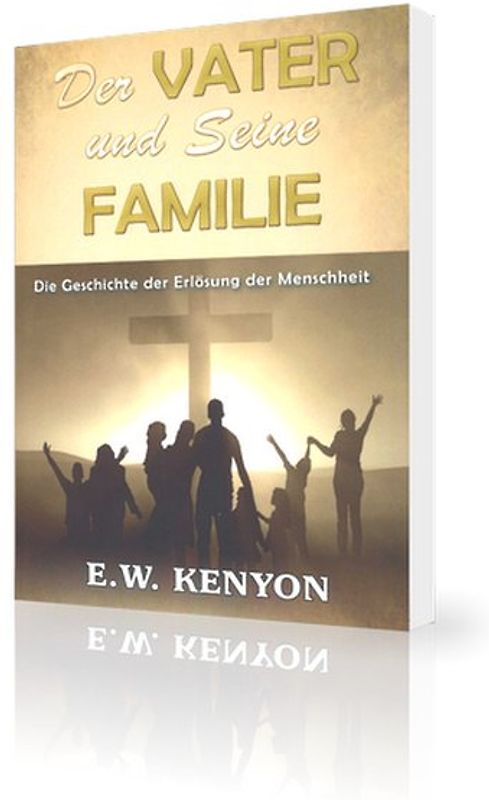 Der Vater und Seine Familie