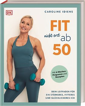 Fit nicht erst ab 50