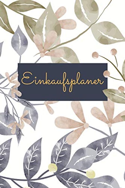 Einkaufsplaner: Einkaufsliste zum Ankreuzen mit vorgedruckten Seiten - Einkaufszettel und Einkaufsblock für den Haushalt