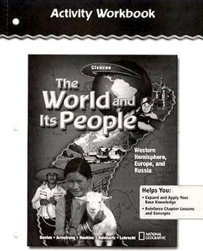 The World and Its People: Western Hemisphere, Europe, and Russia, Activity Workbook, Student Edition