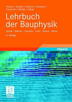 Lehrbuch der Bauphysik