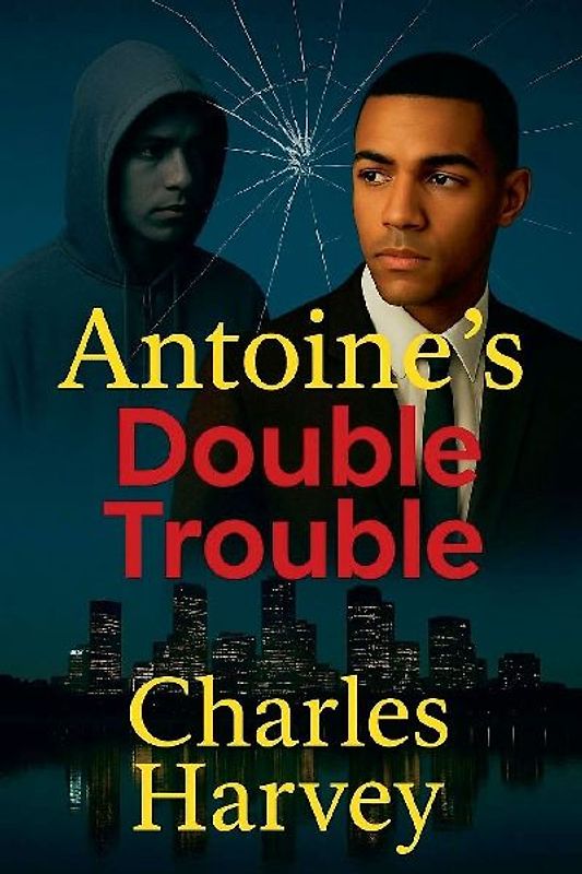 Antoine's Double Trouble