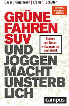 Grüne fahren SUV und Joggen macht unsterblich
