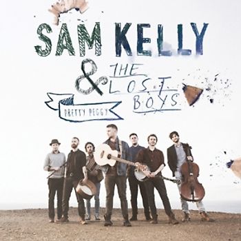 Kelly,Sam & The Lost Boy - Pretty Peggy