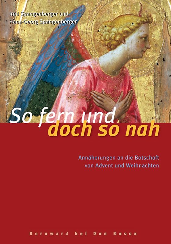 So fern und doch so nah