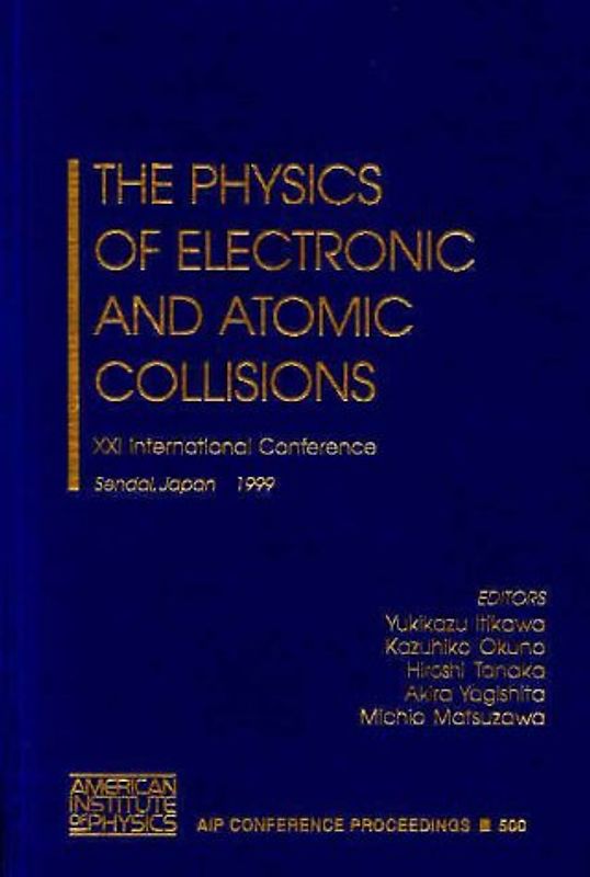The Physics of Electronic and Atomic Collisions: XXI International Conference