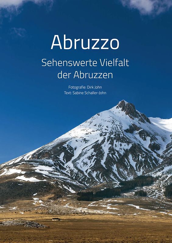 Abruzzo - Sehenswerte Vielfalt der Abruzzen