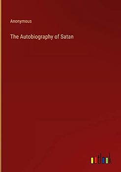 The Autobiography of Satan